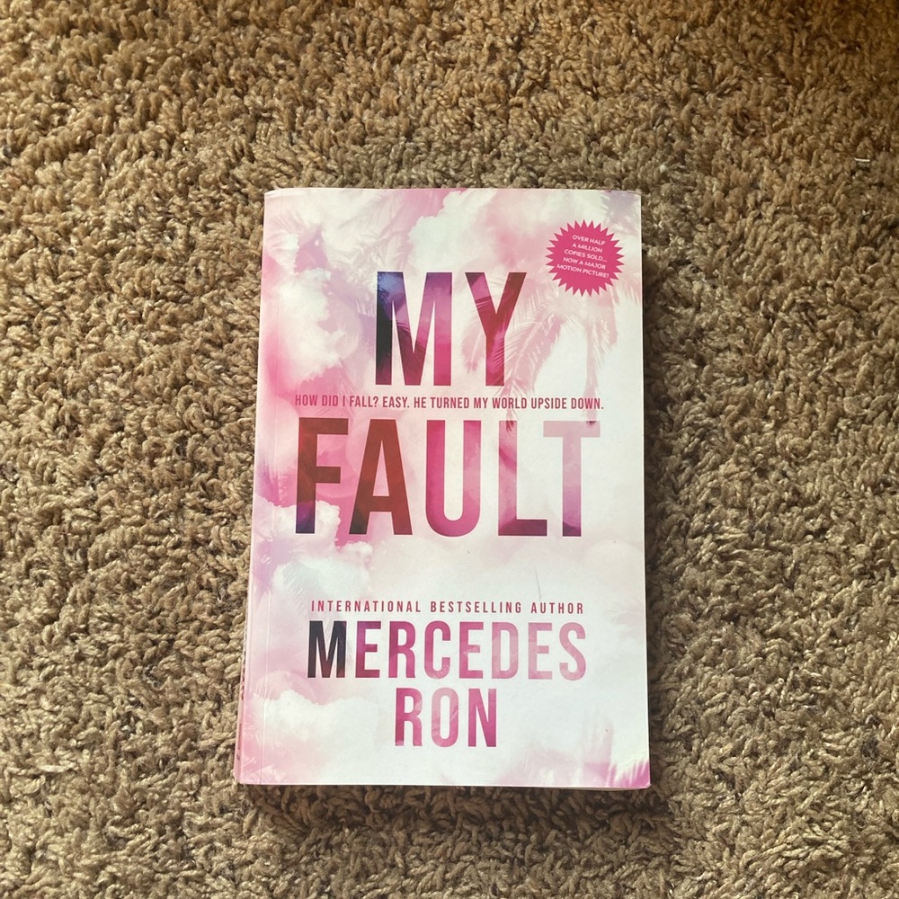 My Fault by Mercedes Ron